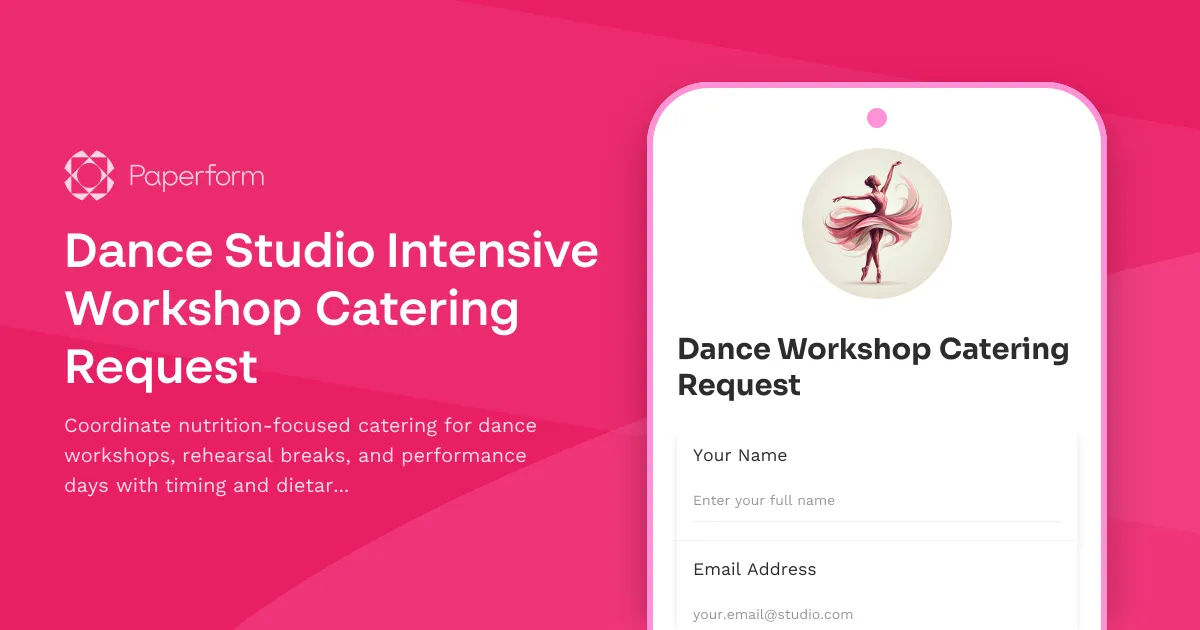 Dance Studio Intensive Workshop Catering Request