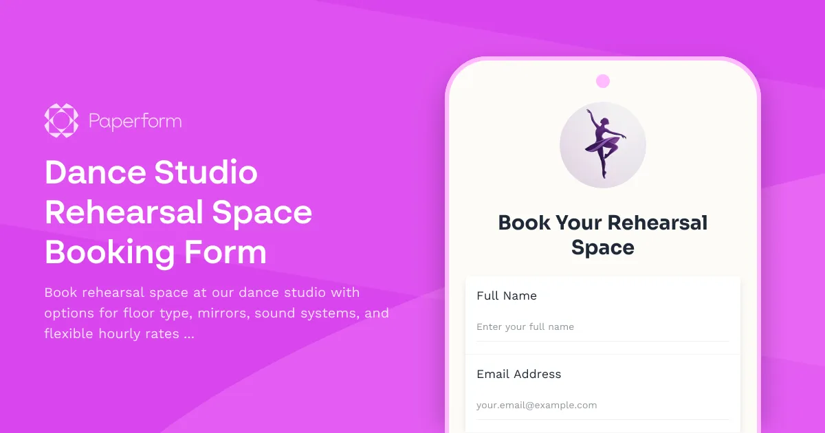 Dance Studio Rehearsal Space Booking Form