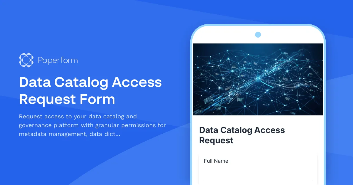 Data Catalog Access Request Form