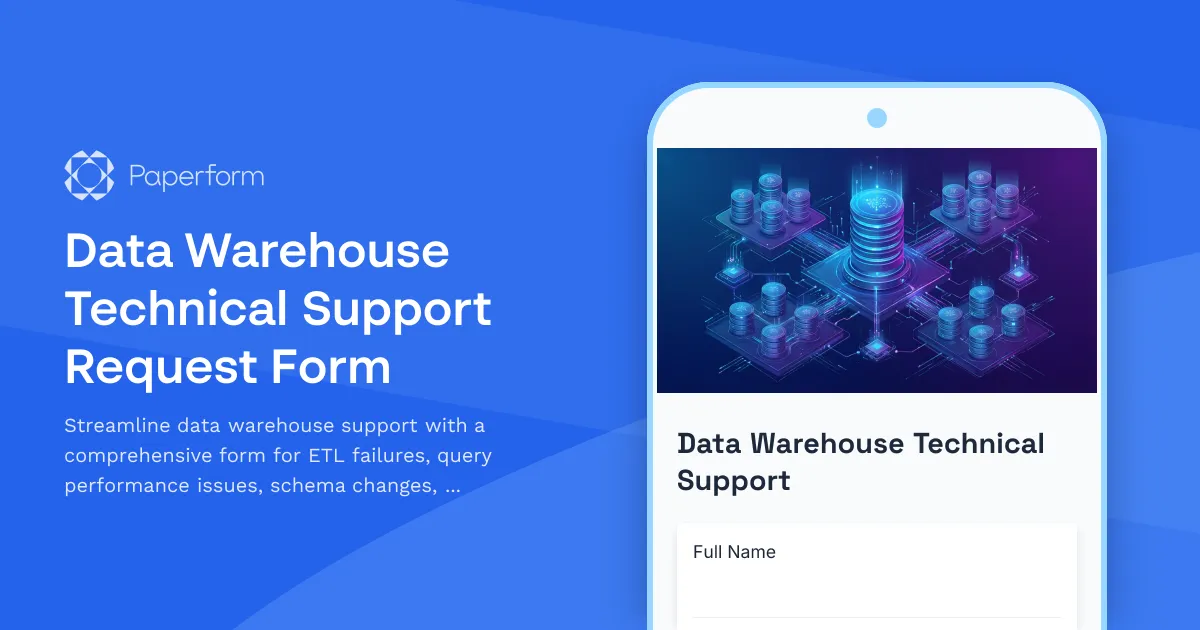 Data Warehouse Technical Support Request Form