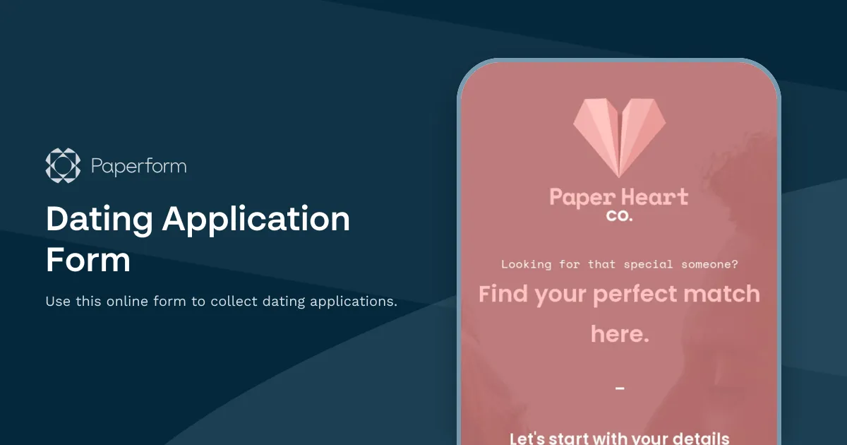 Dating Application Form