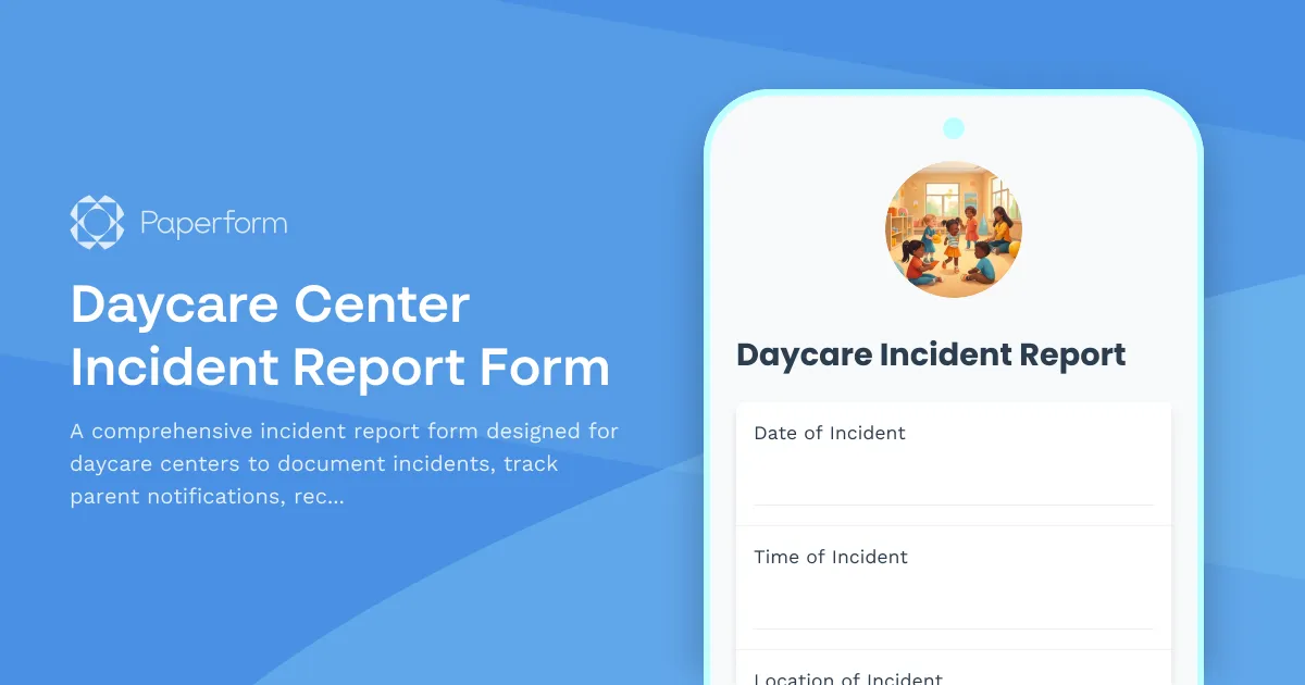 Daycare Center Incident Report Form