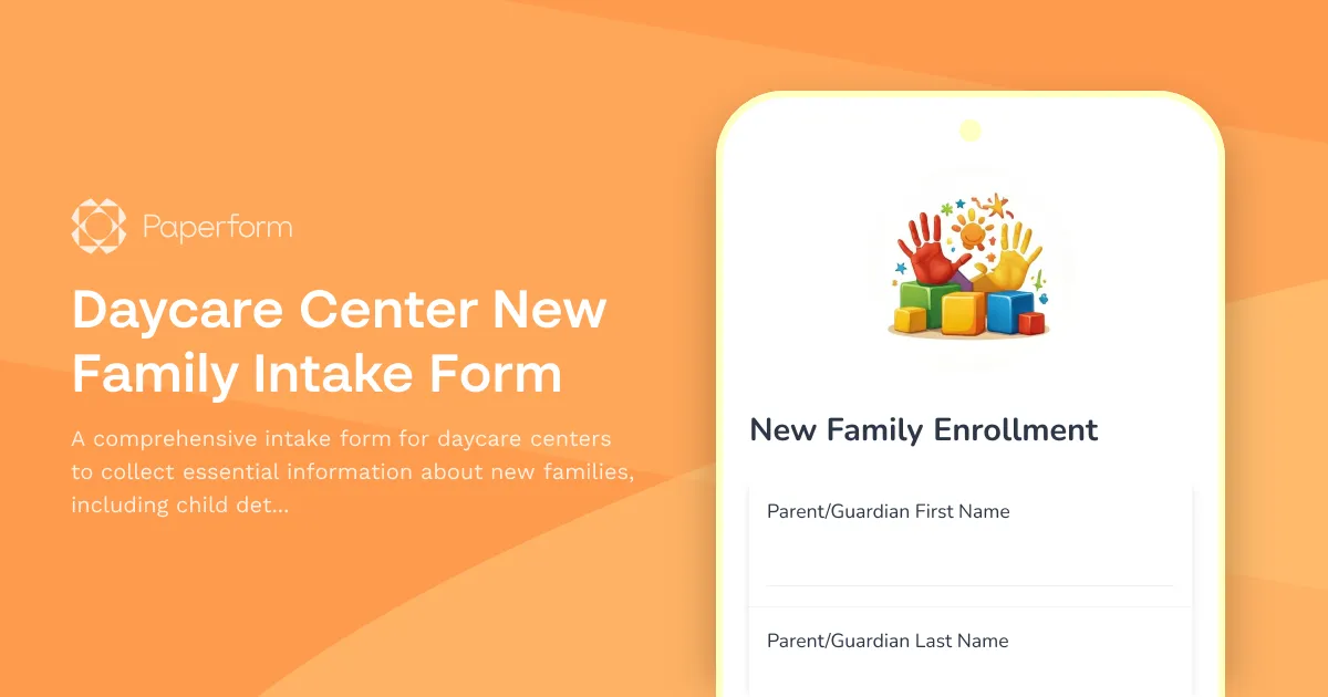 Daycare Center New Family Intake Form