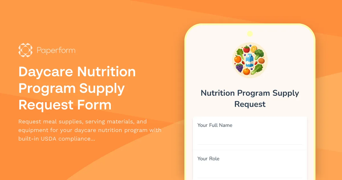 Daycare Nutrition Program Supply Request Form