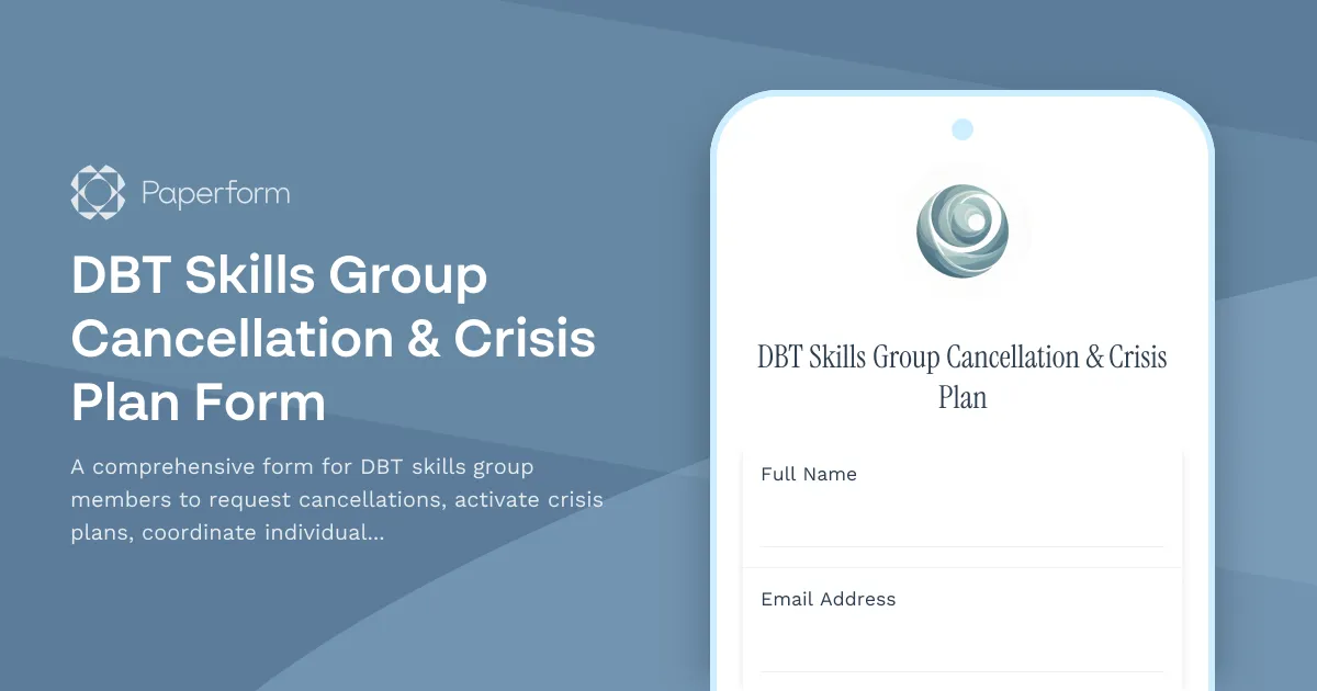DBT Skills Group Cancellation & Crisis Plan Form