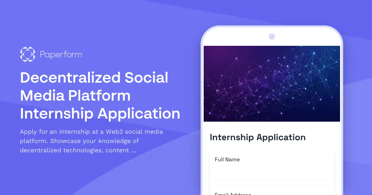 Decentralized Social Media Platform Internship Application