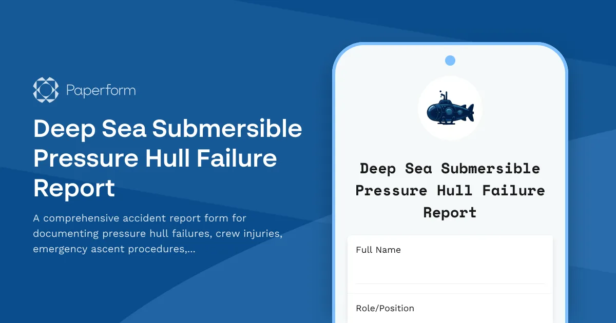 Deep Sea Submersible Pressure Hull Failure Report