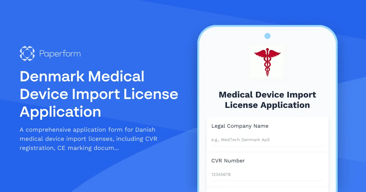 Denmark Medical Device Import License Application