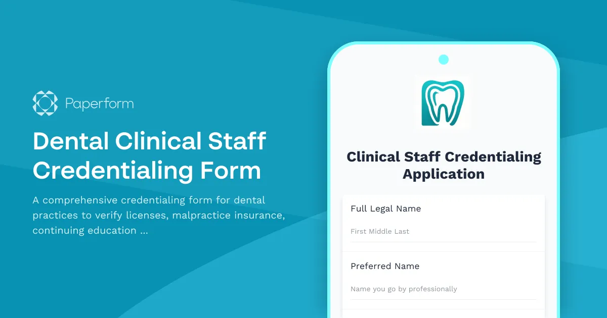 Dental Clinical Staff Credentialing Form