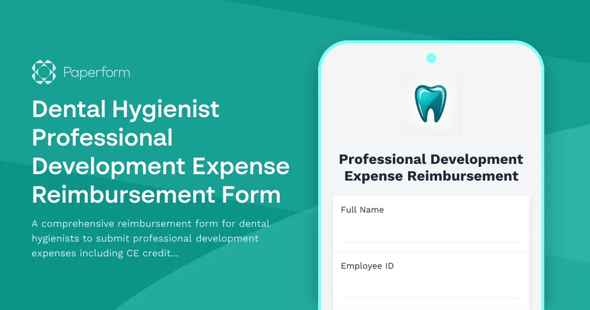 Dental Hygienist Professional Development Expense Reimbursement Form