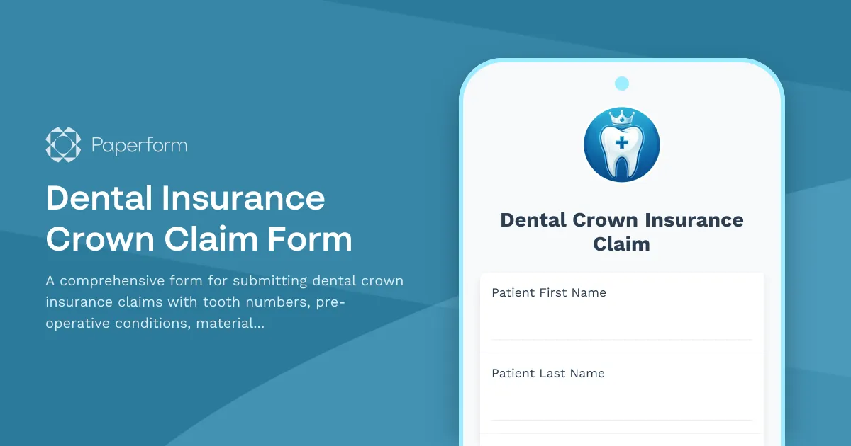 Dental Insurance Crown Claim Form