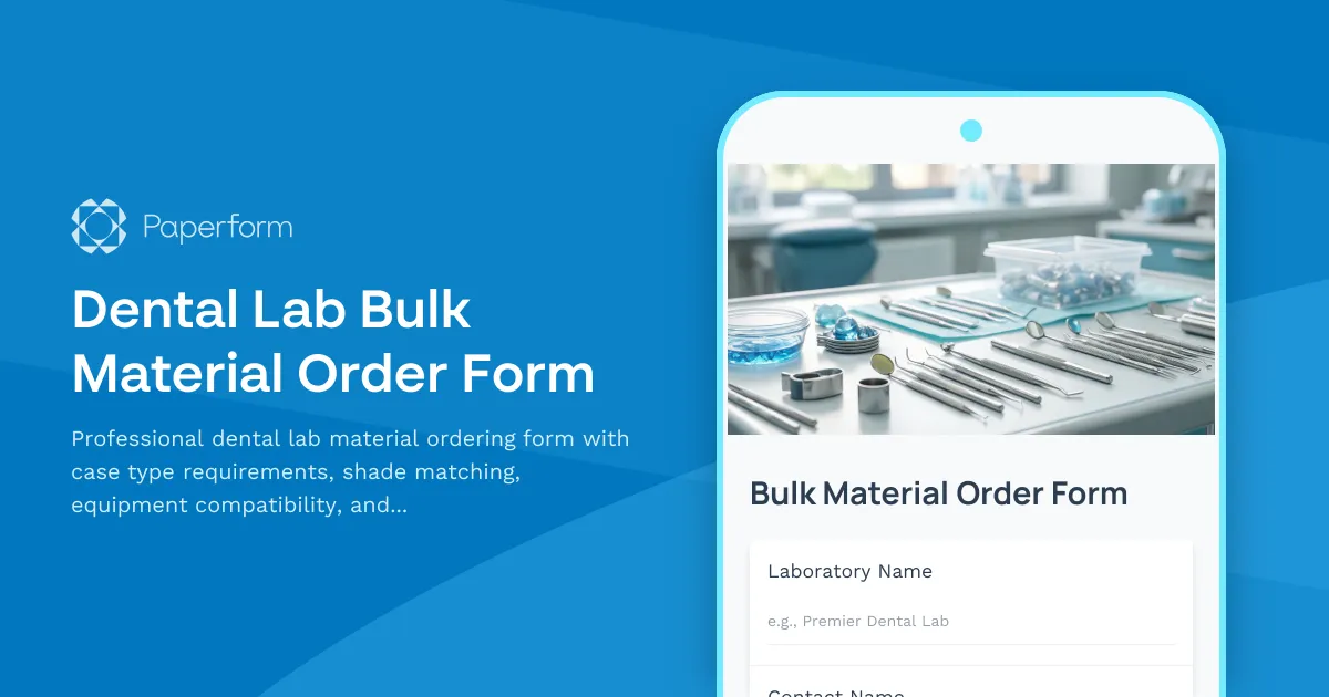Dental Lab Bulk Material Order Form