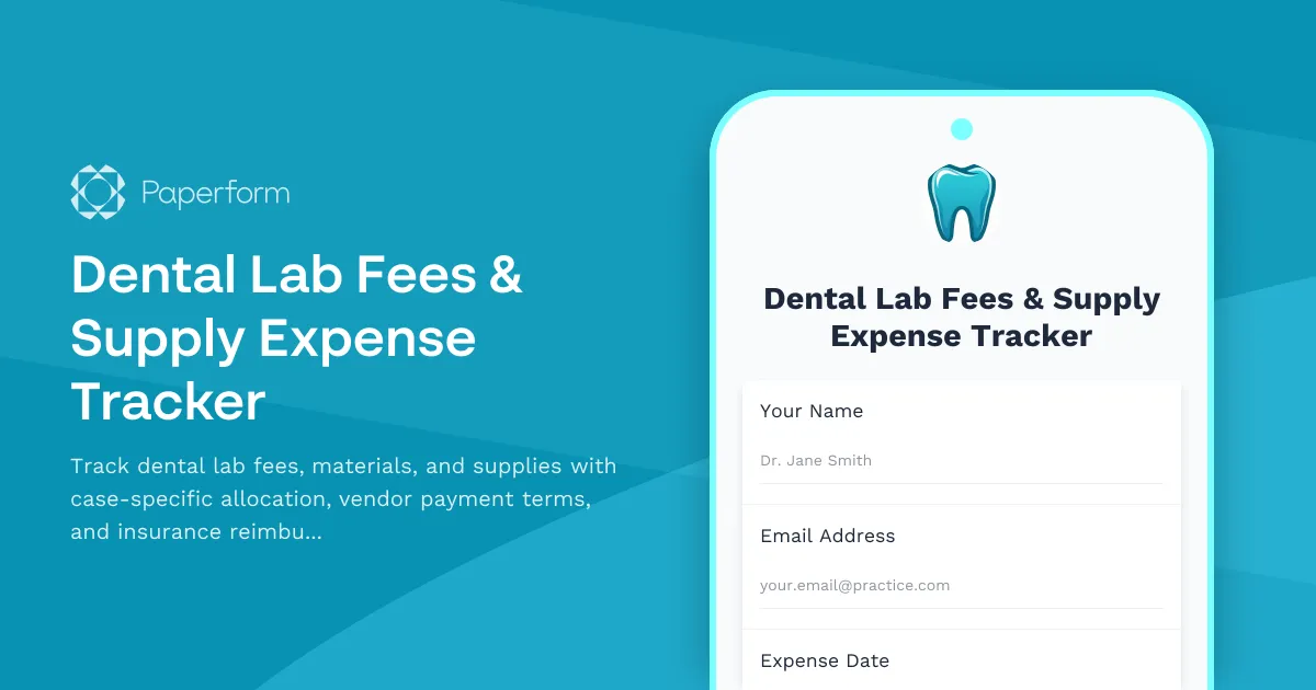 Dental Lab Fees & Supply Expense Tracker