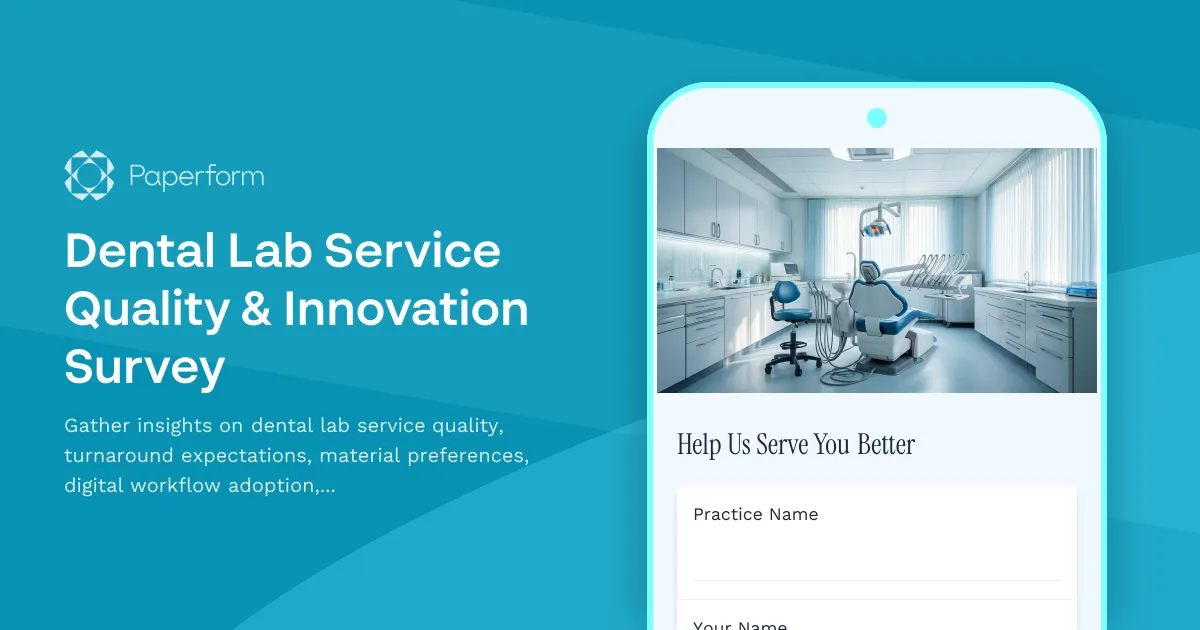 Dental Lab Service Quality & Innovation Survey