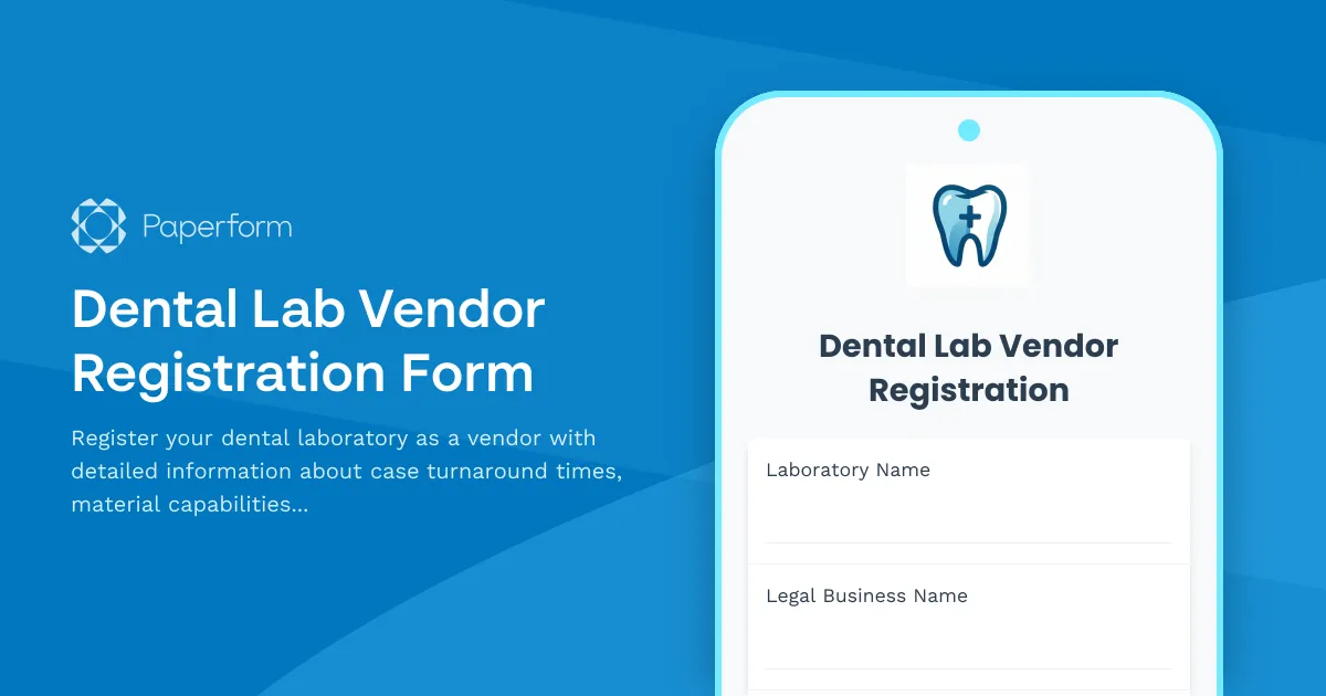 Dental Lab Vendor Registration Form