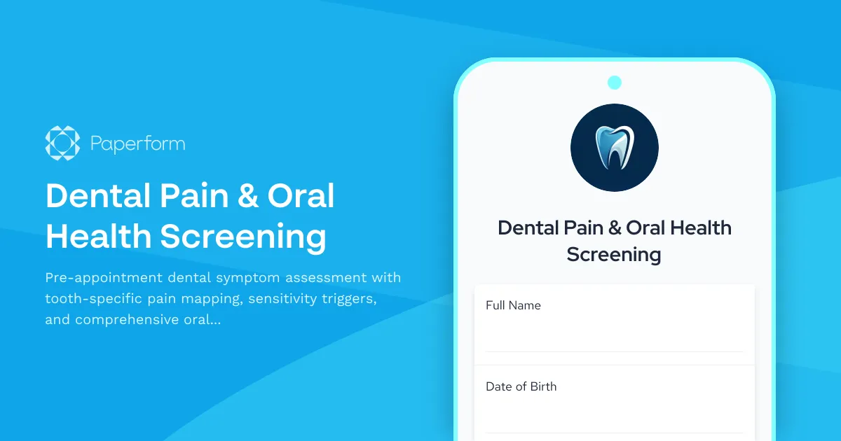 Dental Pain & Oral Health Screening