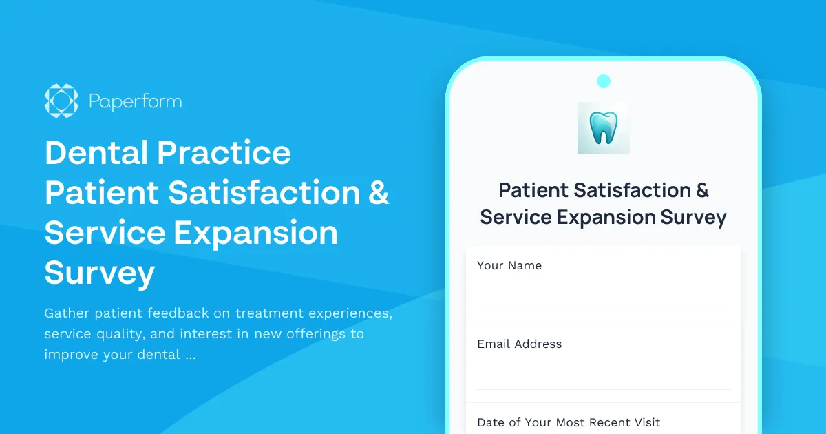 Dental Practice Patient Satisfaction & Service Expansion Survey