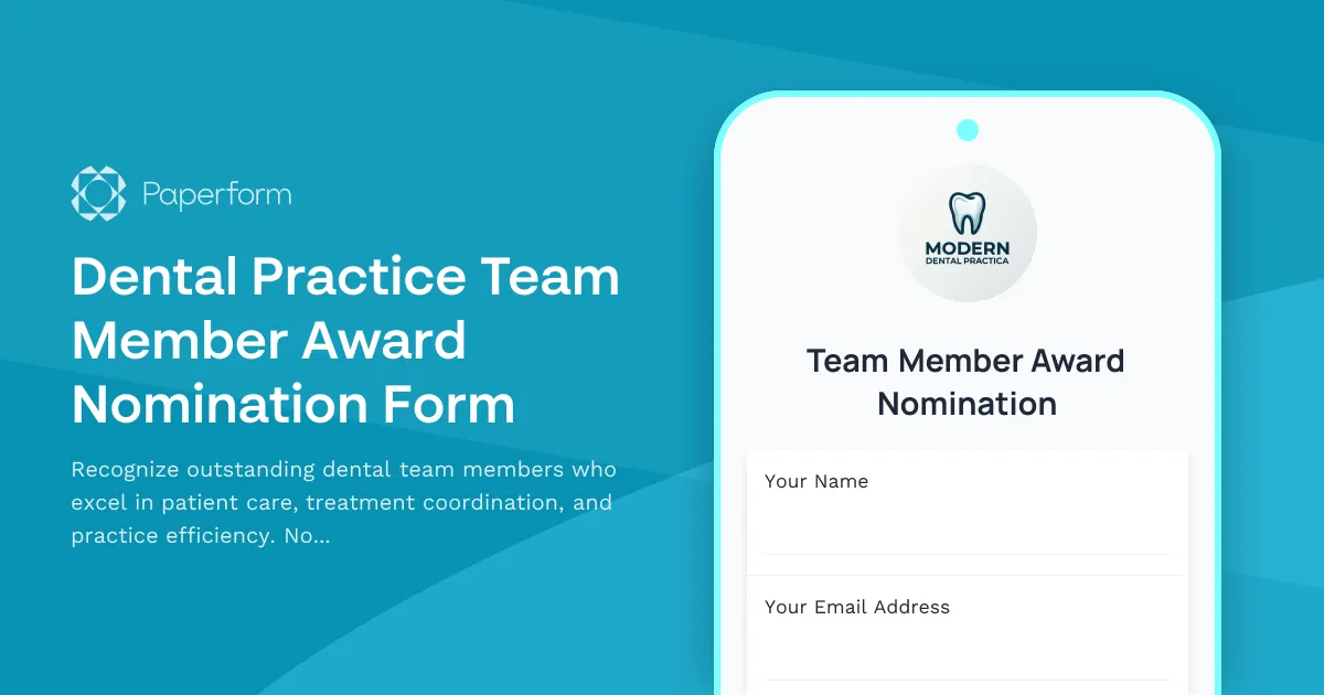 Dental Practice Team Member Award Nomination Form