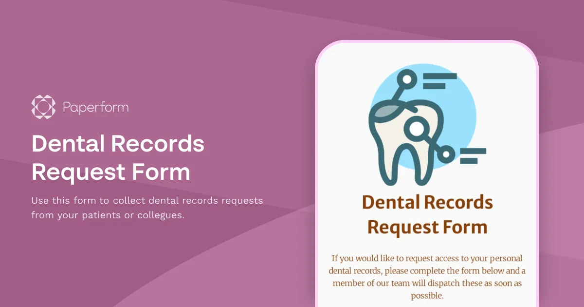 Dental Records Request Form