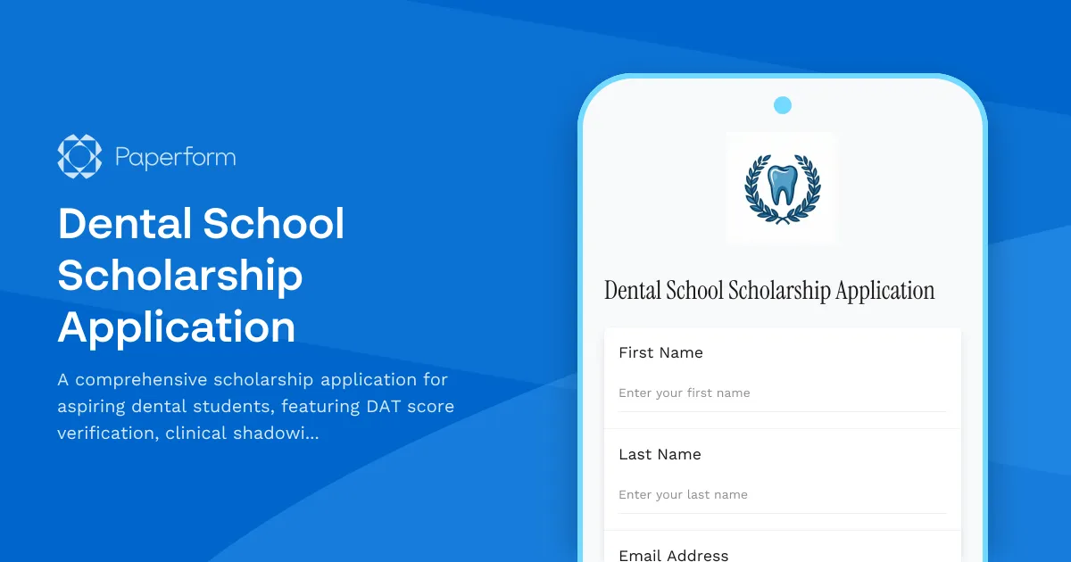 Dental School Scholarship Application