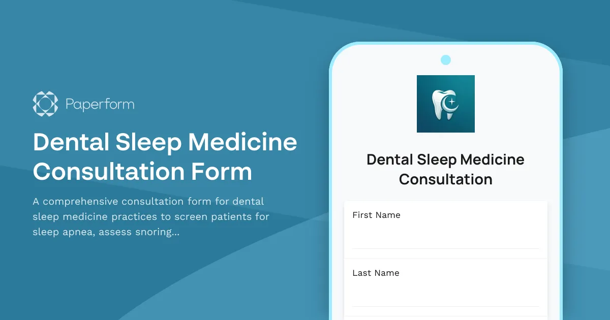 Dental Sleep Medicine Consultation Form