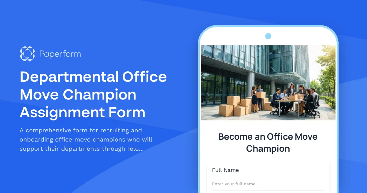 Departmental Office Move Champion Assignment Form