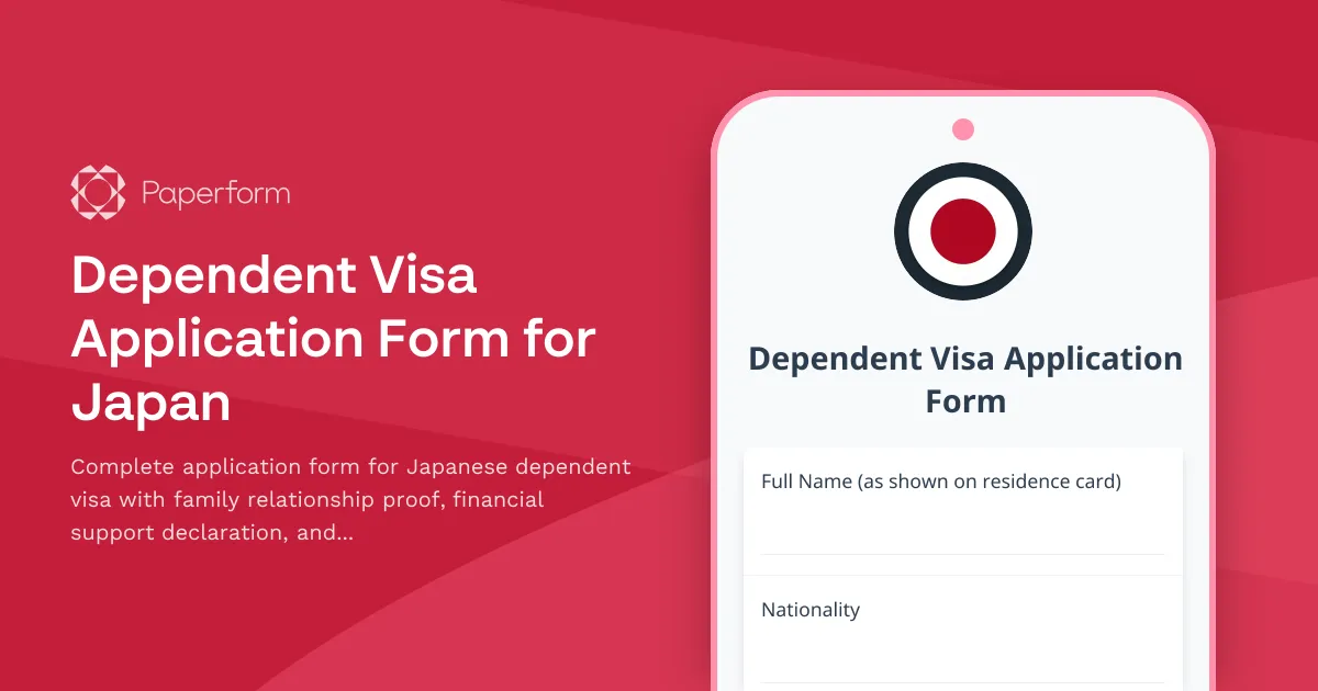 Dependent Visa Application Form for Japan