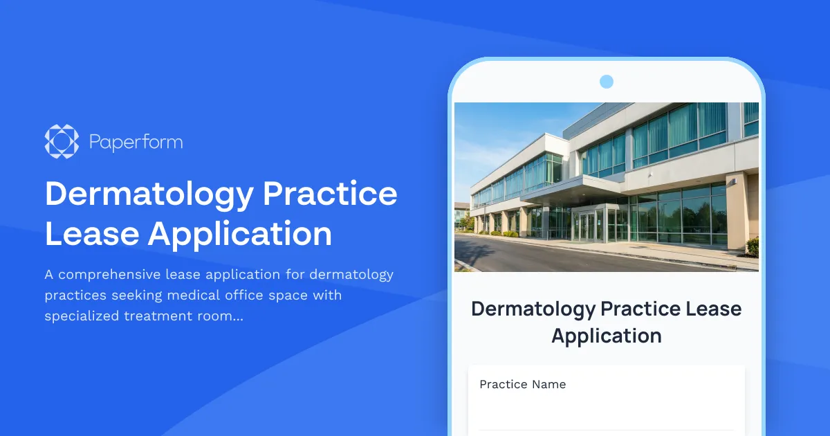 Dermatology Practice Lease Application