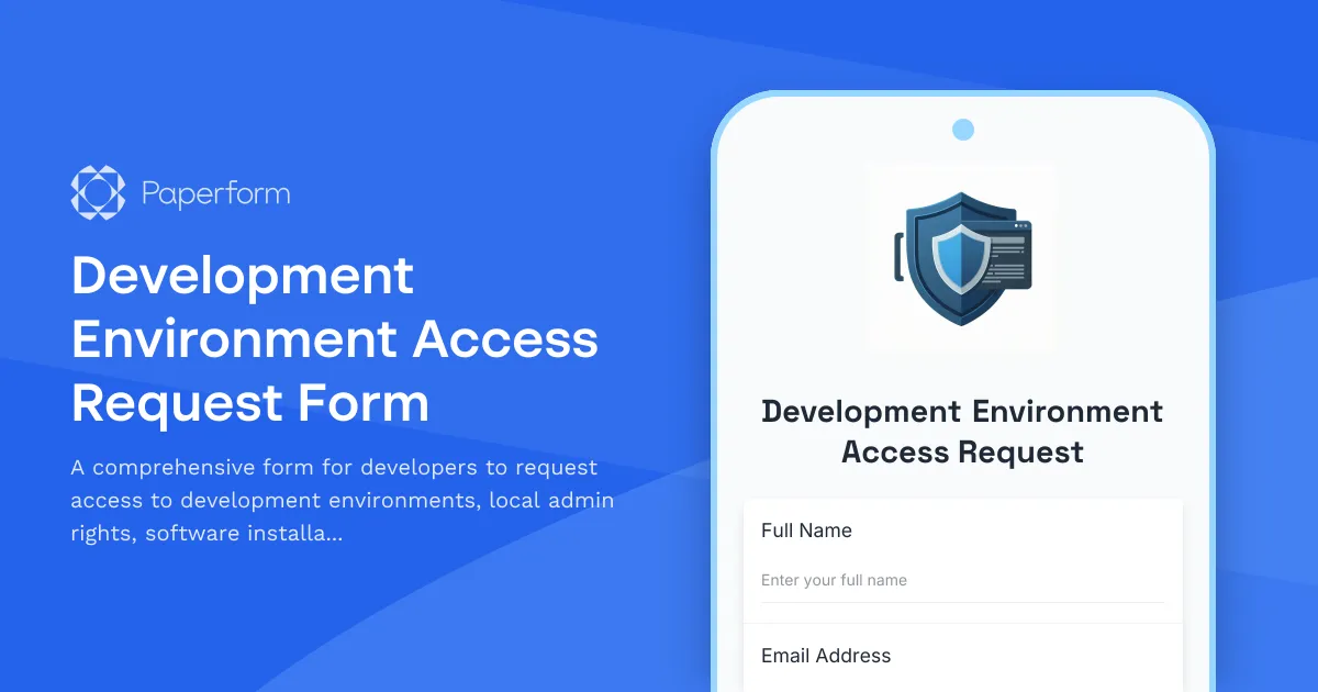 Development Environment Access Request Form