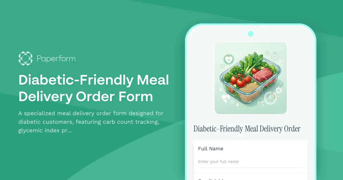 Diabetic-Friendly Meal Delivery Order Form