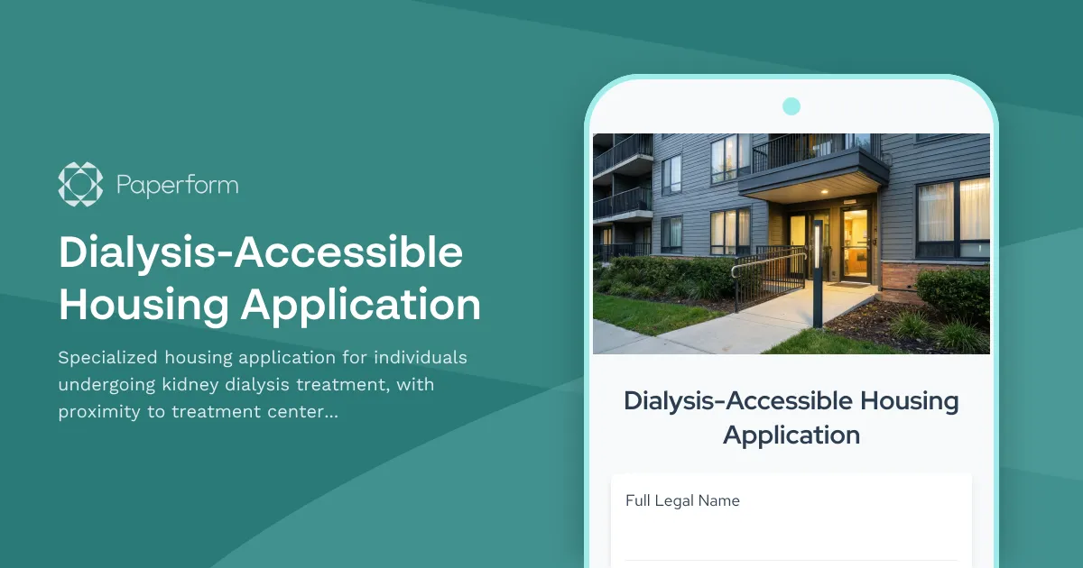 Dialysis-Accessible Housing Application
