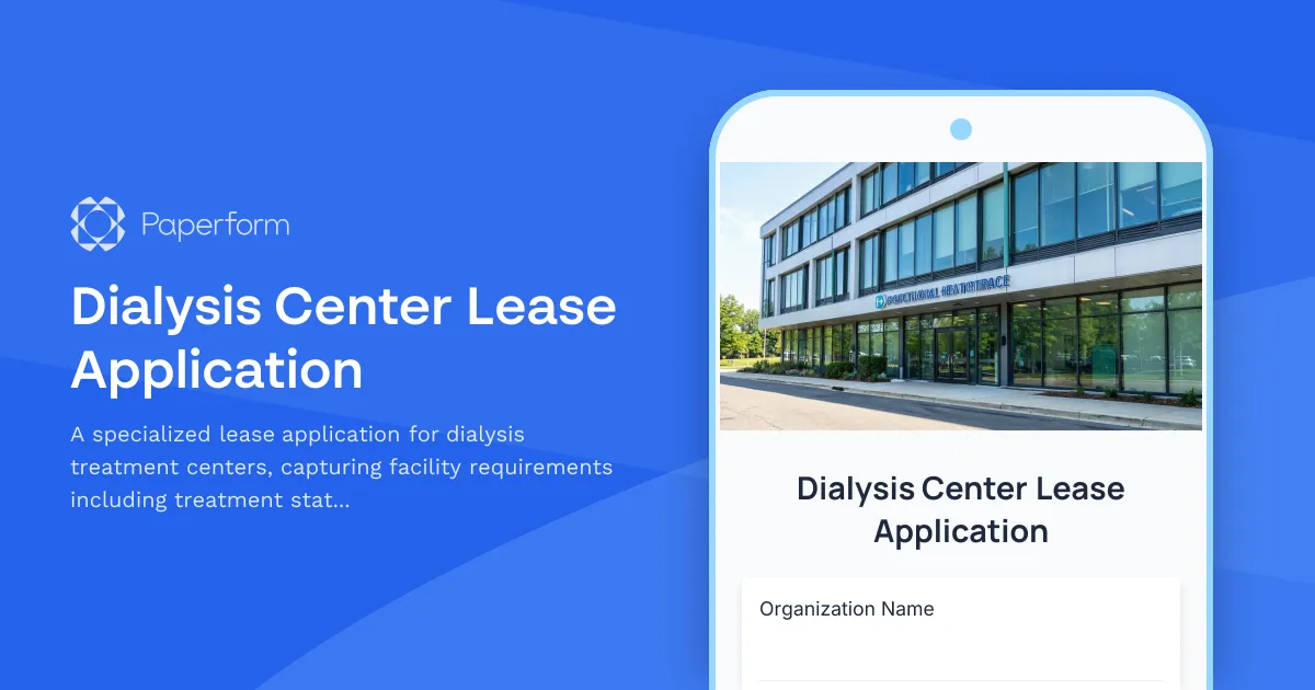 Dialysis Center Lease Application