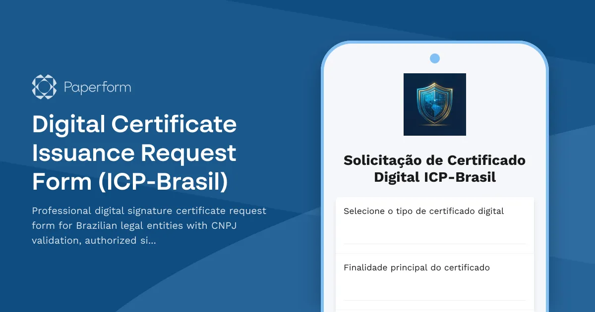 Digital Certificate Issuance Request Form (ICP-Brasil)