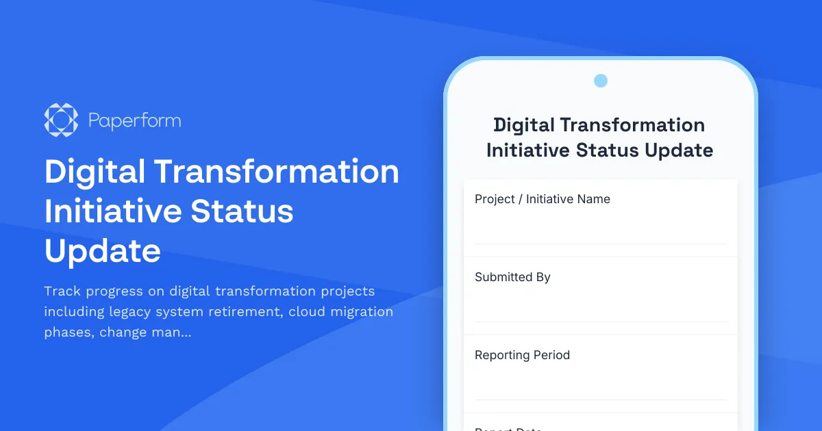 Digital Transformation Initiative Status Update