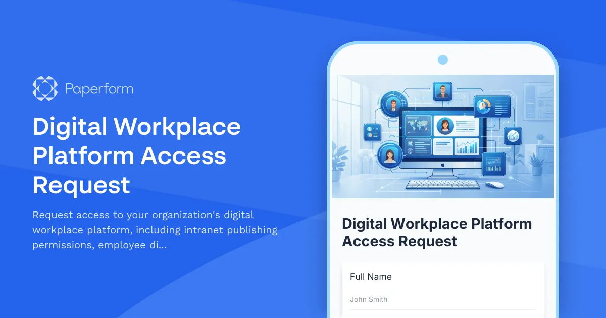 Digital Workplace Platform Access Request