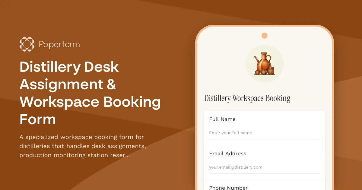 Distillery Desk Assignment & Workspace Booking Form