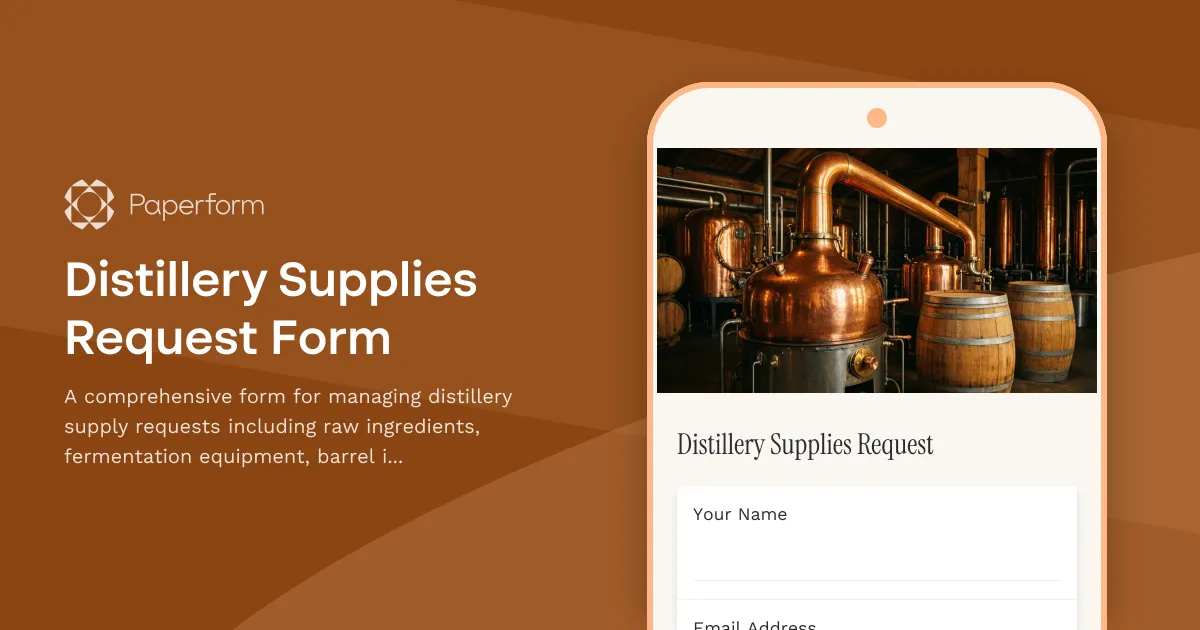 Distillery Supplies Request Form