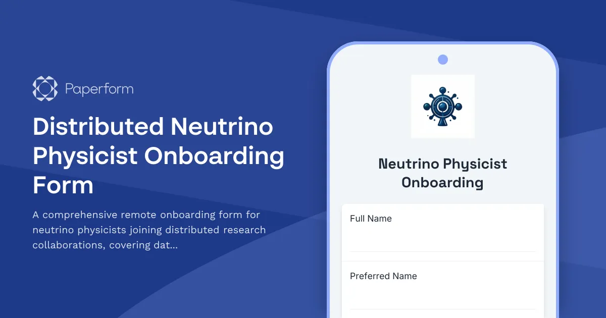 Distributed Neutrino Physicist Onboarding Form