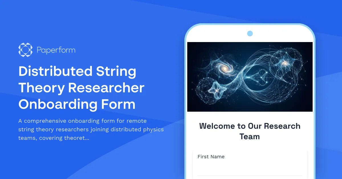 Distributed String Theory Researcher Onboarding Form