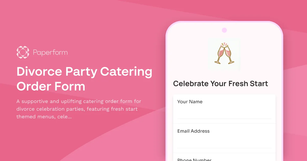 Divorce Party Catering Order Form