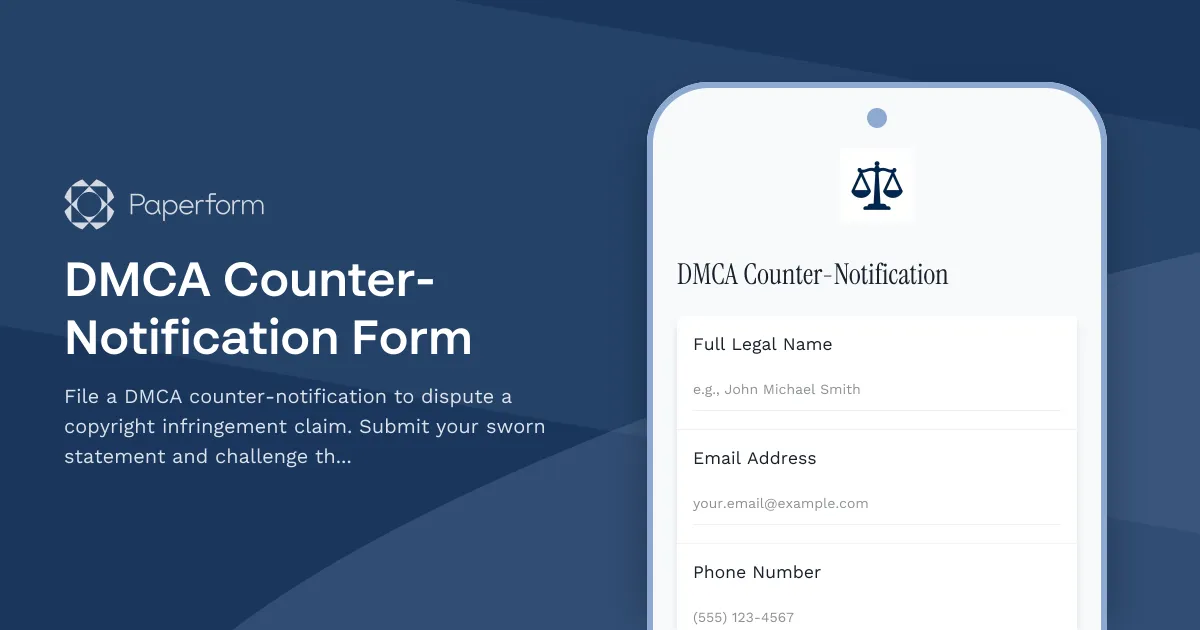 DMCA Counter-Notification Form