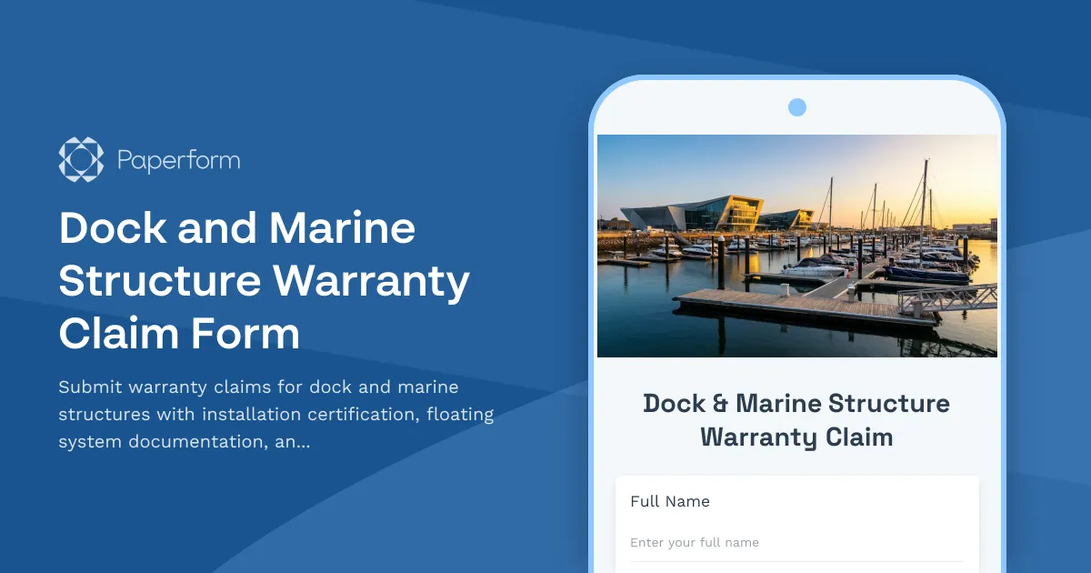 Dock and Marine Structure Warranty Claim Form