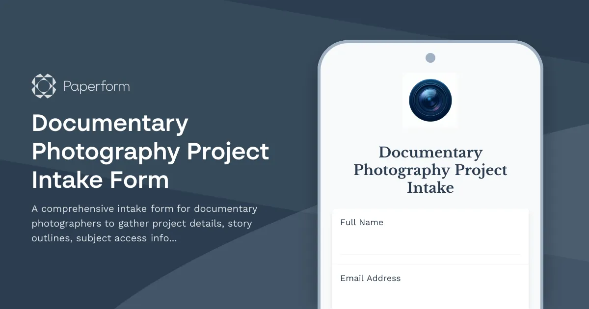 Documentary Photography Project Intake Form