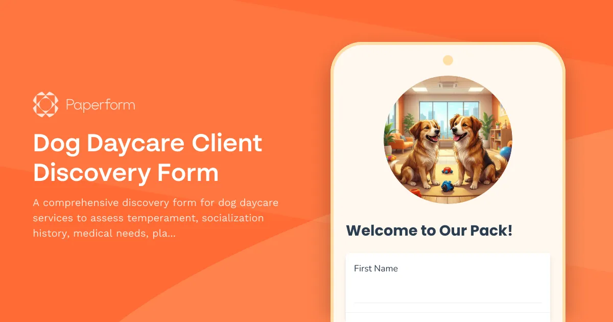Dog Daycare Client Discovery Form