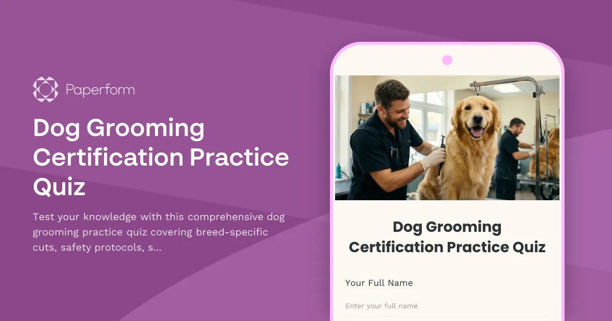Dog Grooming Certification Practice Quiz