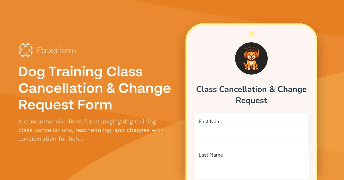 Dog Training Class Cancellation & Change Request Form