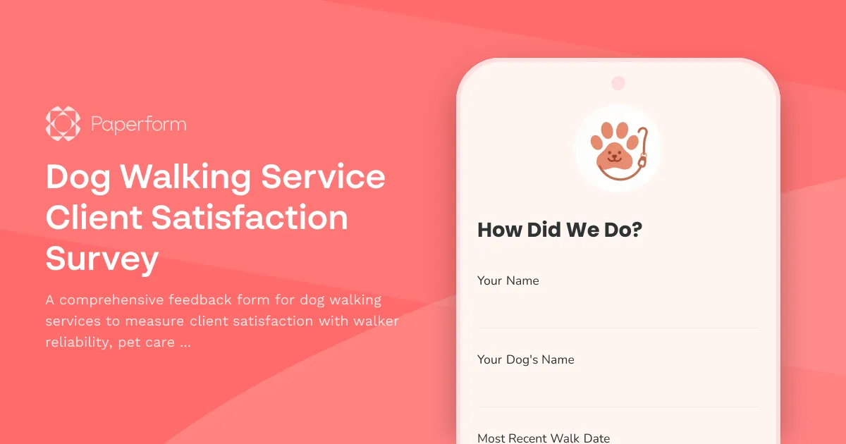 Dog Walking Service Client Satisfaction Survey