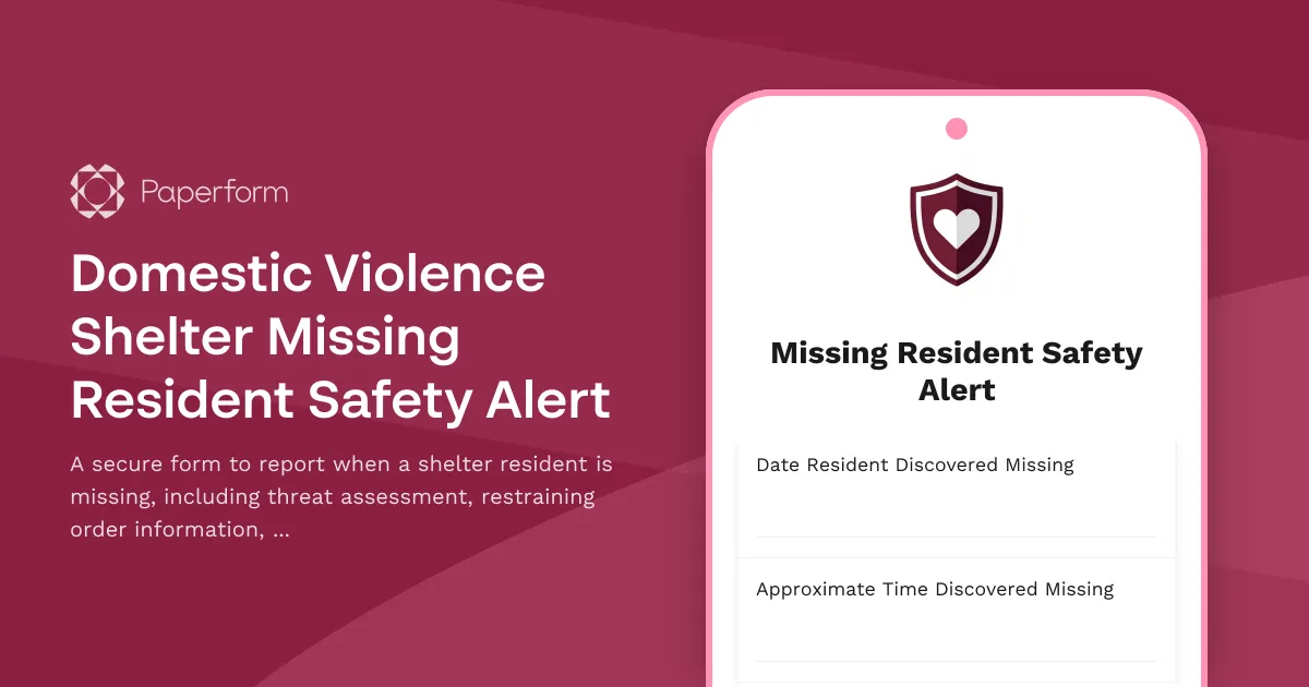 Domestic Violence Shelter Missing Resident Safety Alert