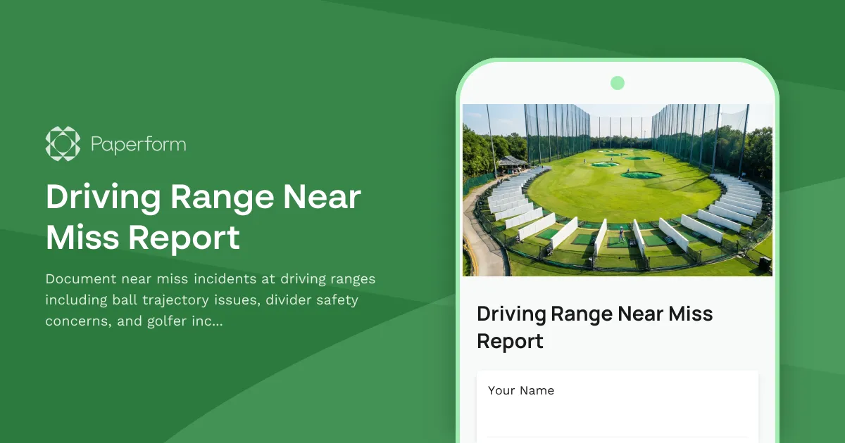 Driving Range Near Miss Report