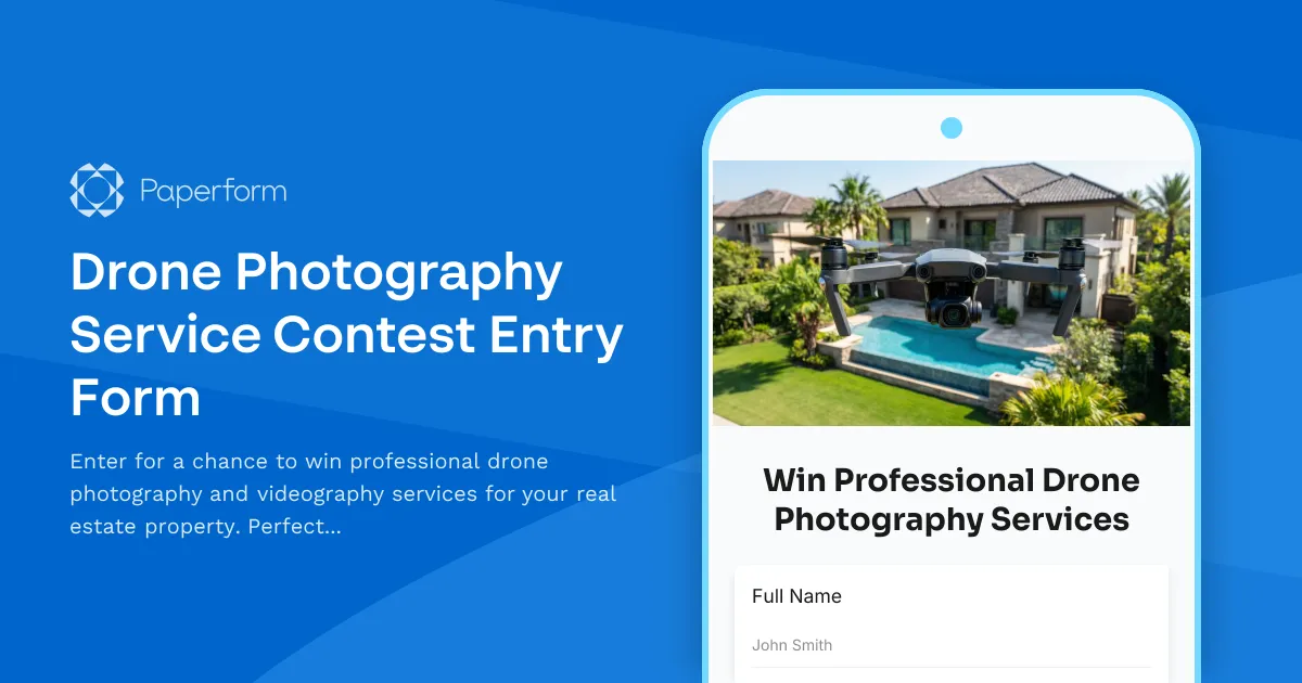 Drone Photography Service Contest Entry Form